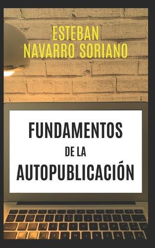 Fundamentos de la Autopublicación
