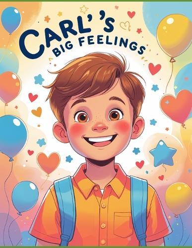 Carl's Big Feelings