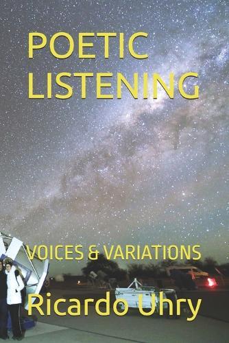 Poetic Listening: Voices & Variations