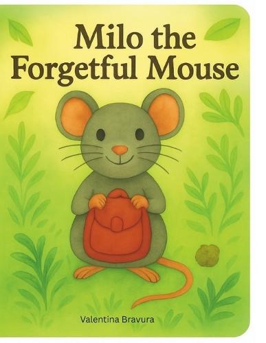 Milo the Forgetful Mouse