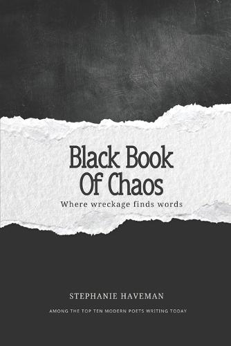 Black Book of Chaos: Where wreckage meets words