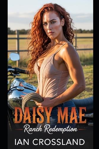 Daisy Mae: Ranch Redemption