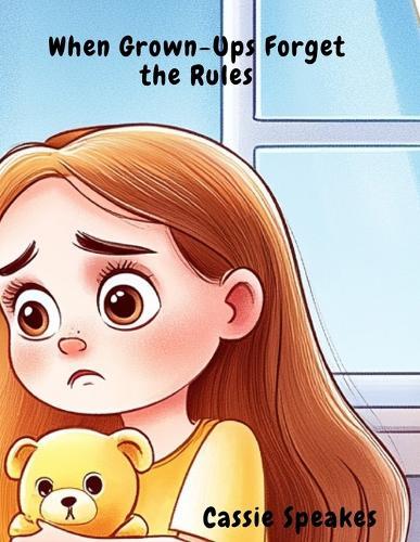 When Grown-Ups Forget the Rules