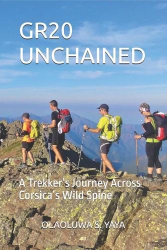 Gr20 Unchained: A Trekker's Journey Across Corsica's Wild Spine