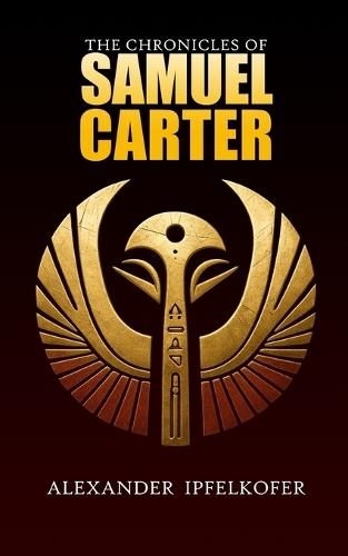 The Chronicles of Samuel Carter