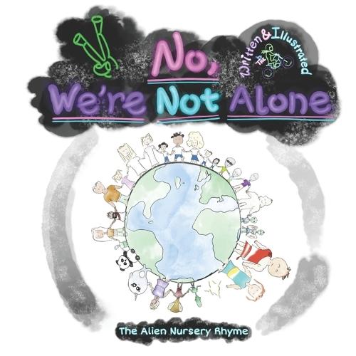 No, We're Not Alone: The Alien Nursery Rhyme to Introduce the Concept of Aliens