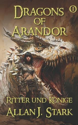 Dragons of Arandor: Ritter und Könige