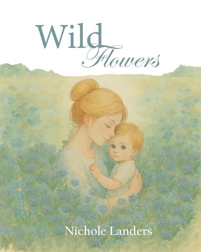 Wild Flowers