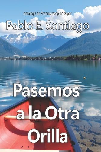 Pasemos a la Otra Orilla