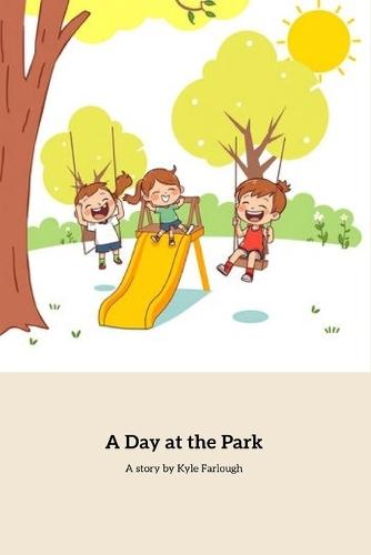 A Day At The Park: A Fun-Filled Adventure with Friends