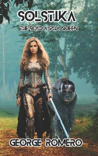 Solstika: The Bold Alpha Queen