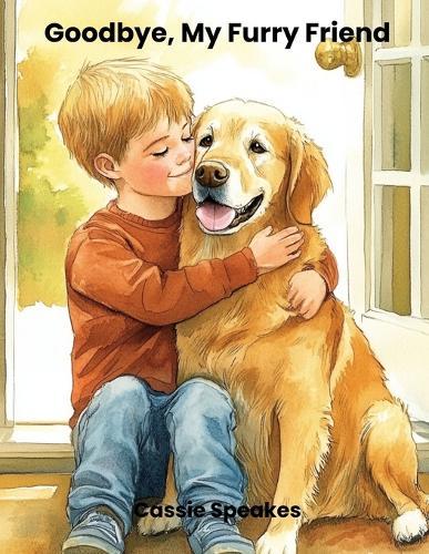 Goodbye, My Furry Friend