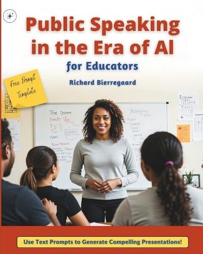 Public Speaking in the Era of AI for Educators