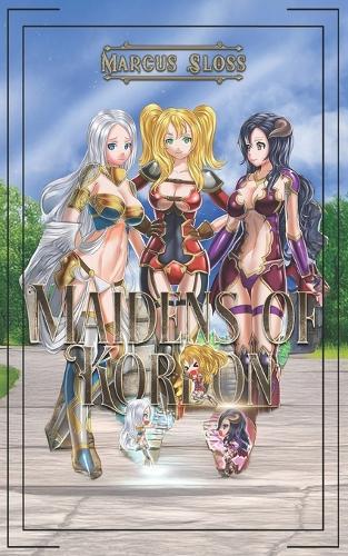 Maidens of Kordon: A LitRPG Harem Adventure