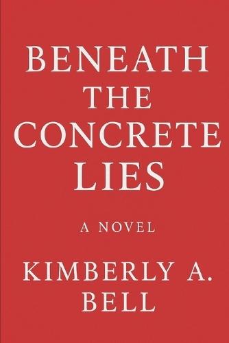 Beneath the Concrete Lies: Revenge Gone Wrong