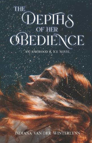 The Depths of Her Obedience