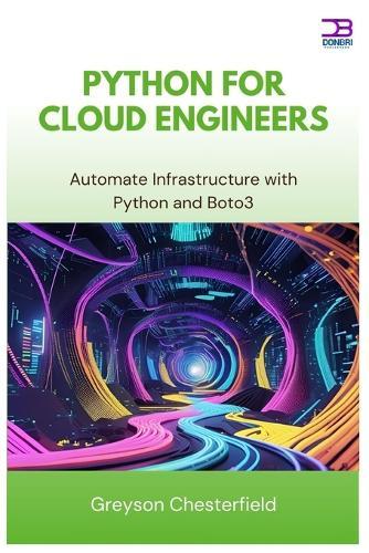 Python for Cloud Engineers: Automate Infrastructure with Python and Boto3