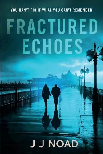 Fractured Echoes: You can't fight what you can't remember