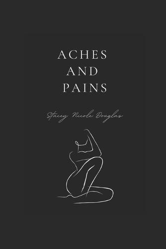 Aches and Pains