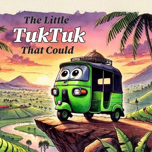 The Little Tuk Tuk That Could: A Sri Lankan Adventure