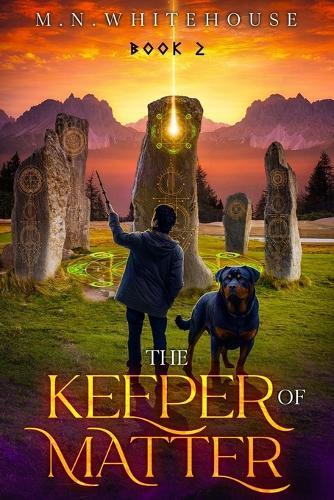 The Keeper of Matter: Book 2