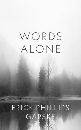 Words Alone: Poems