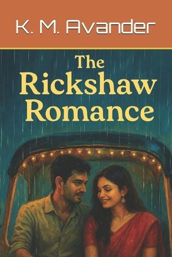 The Rickshaw Romance