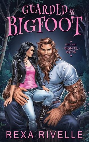 Guarded by the Bigfoot: A Paranormal Monster Romance
