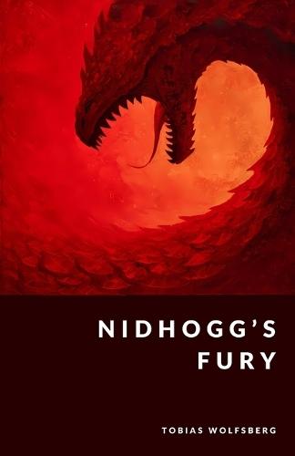 Nidhogg's Fury: The Dragon of Yggdrasil and the Underworld