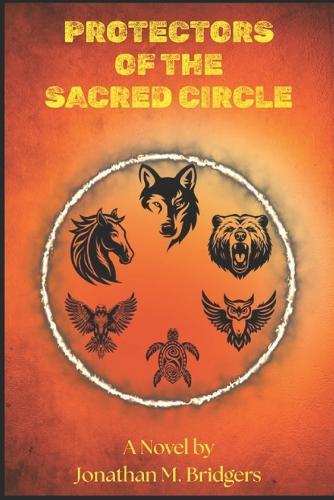 Protectors of the Sacred Circle