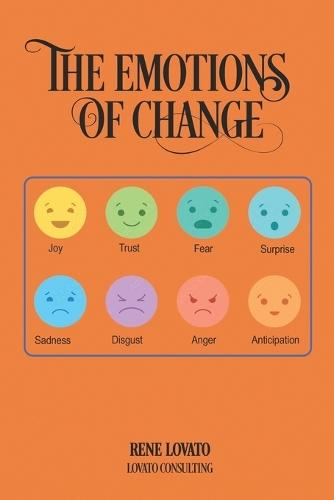 The Emotions of Change: A Guide to Emotional Awareness in Times of Transition
