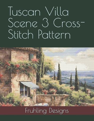 Tuscan Villa Scene 3 Cross-Stitch Pattern