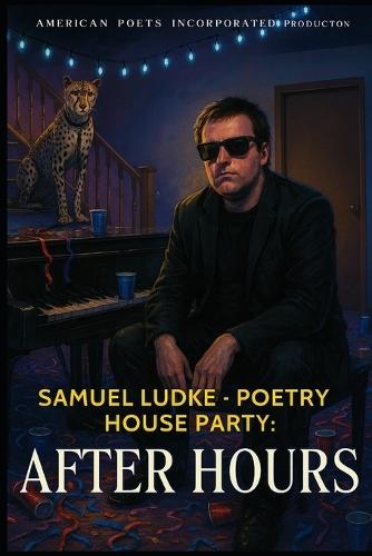 Poetry House Party: After Hours