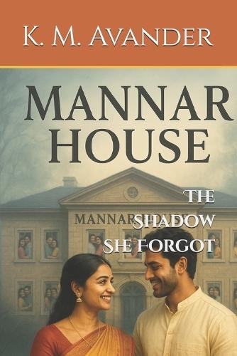 Mannar House: The Shadow She Forgot