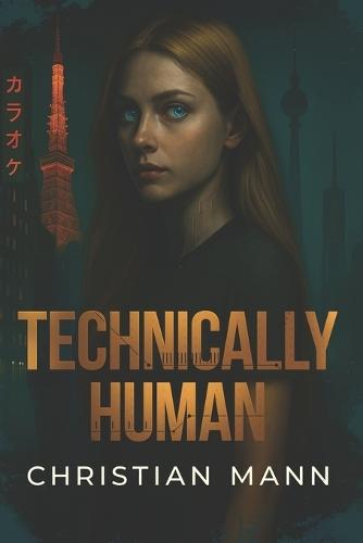 Technically Human
