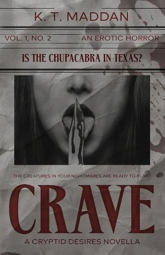 Crave: A Cryptid Desires Novella