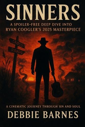 Sinners: A Spoiler-Free Deep Dive into Ryan Coogler's 2025 Masterpiece