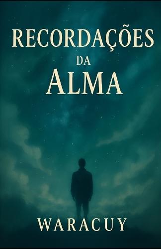 Recordações da Alma