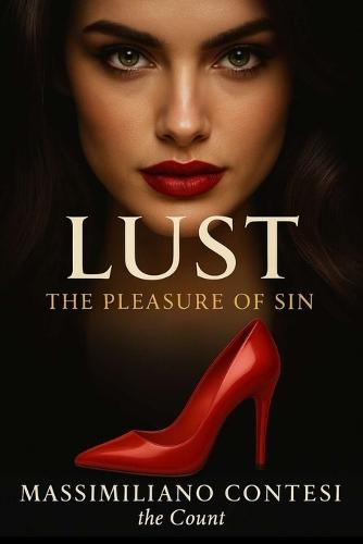 Lust: The Pleasure of Sin