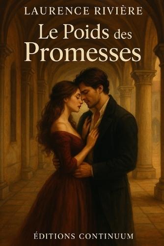 Le Poids des Promesses