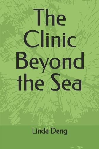 The Clinic Beyond the Sea