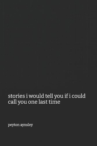 stories i would tell you if i could call you one last time