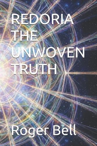 Redoria the Unwoven Truth