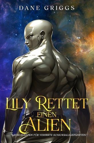 Lily Rettet einen Alien