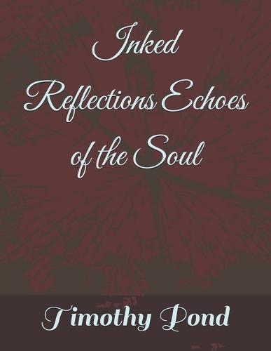 Inked Reflections Echoes of the Soul