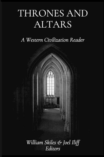 Thrones and Altars: A Western Civilization Reader