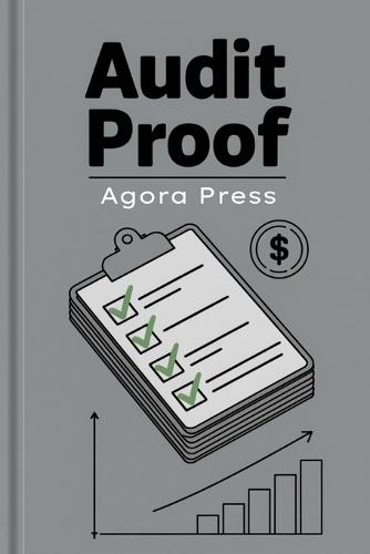 Audit Proof: Navigating Compliance with Confidence