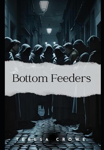 Bottom Feeders