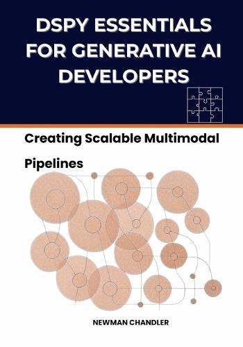 DSPy Essentials for Generative AI Developers: Creating Scalable Multimodal Pipelines