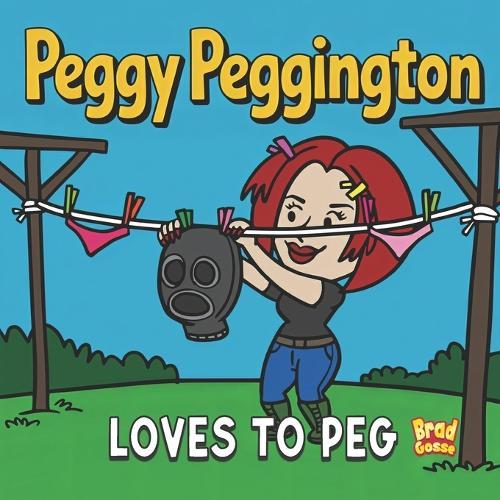 Peggy Peggington: Loves to Peg